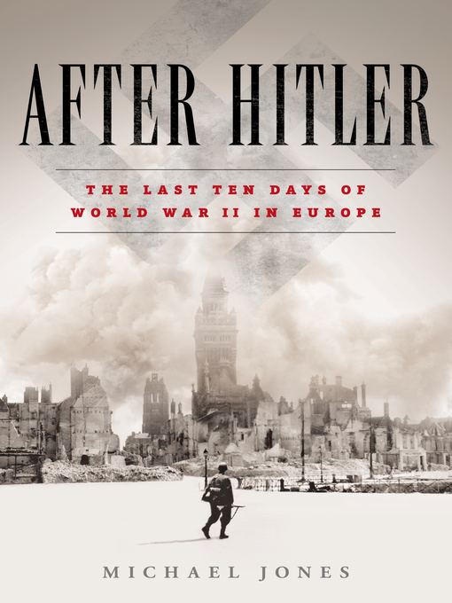 Title details for After Hitler by Michael Jones - Available